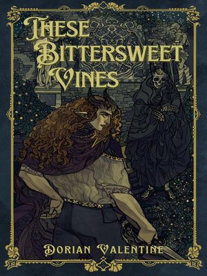cover image of These Bittersweet Vines